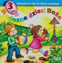 Radosne dzieci Boże 3-latek Jedność