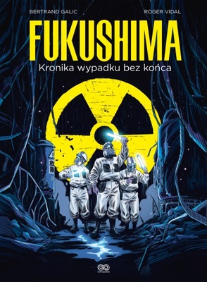 Fukushima, Bertrand Galic