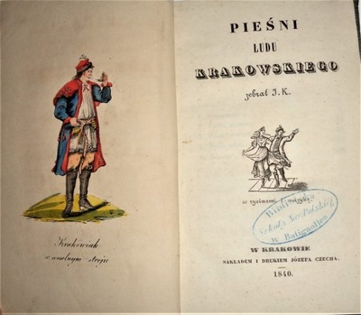 Konopka PIEŚNI LUDU KRAKOWSKIEGO 1840