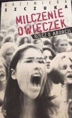 Milczenie owieczek Rzecz o aborcji