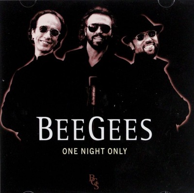 BEE GEES: ONE NIGHT ONLY-LIVE [CD]