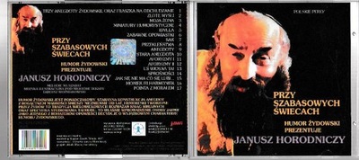 Płyta CD Janusz Horodniczy - Przy Szabasowych Świecach_______________