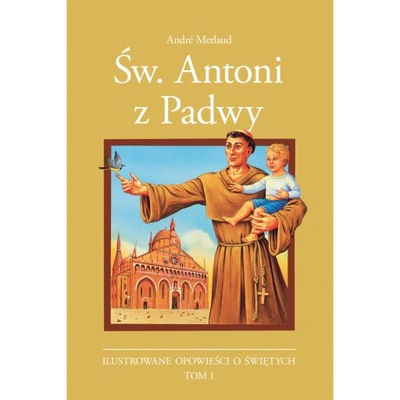 Książka dla dzieci Św Antoni z Padwy Komiks