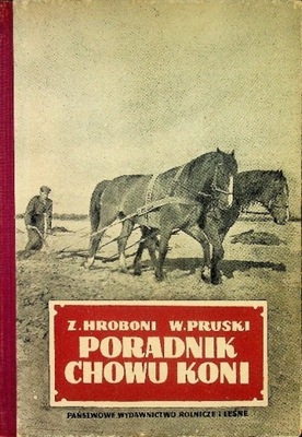 Z. Hroboni - Poradnik chowu koni