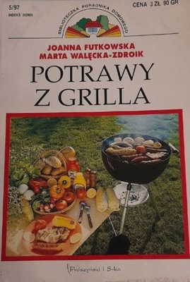 POTRAWY Z GRILLA Futkowska i Walęcka-Zdroik