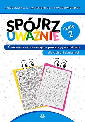 SPÓJRZ UWAŻNIE CZĘŚĆ 2