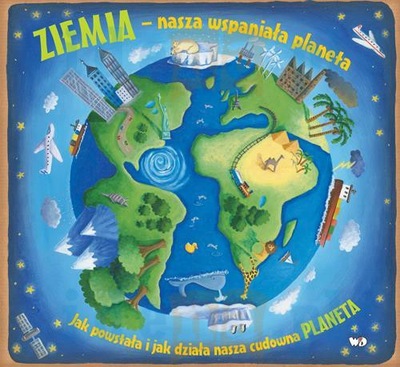 ZIEMIA- Nasza wspaniała planeta 3D DEBIT
