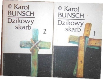 Dzikowy skarb 2 tomy - K Bunsch