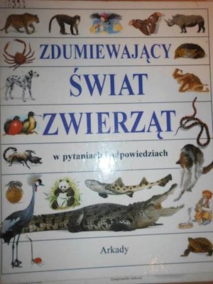 Zdumiewający świat zwierząt - Manard