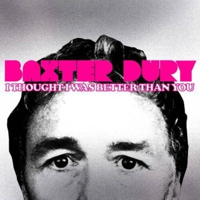 Baxter Dury - I Thought I Was Better Than You (colored vinyl) (winyl)