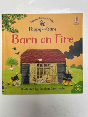 Poppy and Sam Barn on Fire