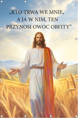 KTO TRWA WE MNIE...- BANER RELIGIJNY Jezus 250x150