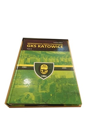 Monografia sekcji piłkarskiej GKS Katowic II Pikul