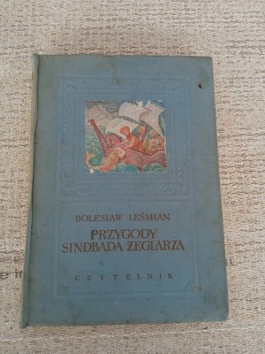 Przygody Sindbada Żegalarza Bolesław Leśmian