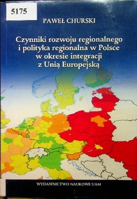 Czynniki rozwoju regionalnego i polityka