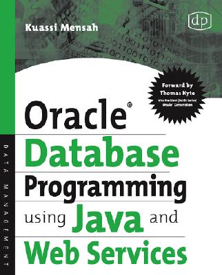 Oracle Database Programming Using Java and Web