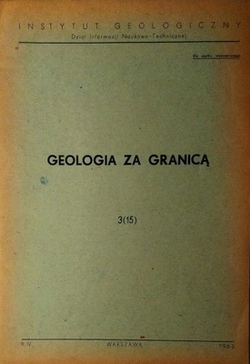 Geologia za granicą Skrypt uczelniany 3(15)1963 r. SPK