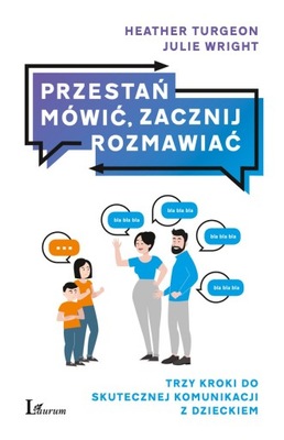 Przestań mówić, zacznij rozmawiać