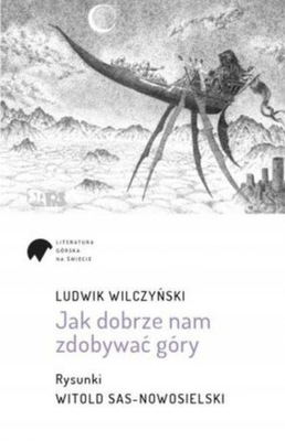 JAK DOBRZE NAM ZDOBYWAĆ GÓRY KSIĄŻKA STAPIS