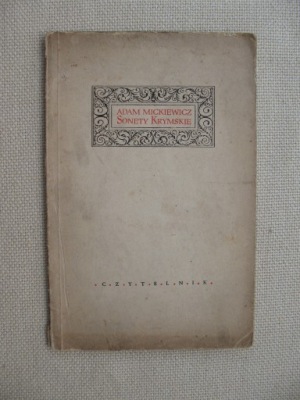 ADAM MICKIEWICZ SONETY KRYMSKIE DRZEWORYTY F.D. KONSTANTINOW 1955