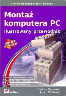 Montaż komputera PC ilustrowany przewodnik