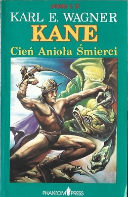 CIEŃ ANIOŁA ŚMIERCI - KARL E. WAGNER