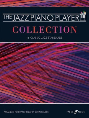 THE JAZZ PIANO PLAYER COLLECTION (PIANO SOLO WITH FREE AUDIO CD) - John Kem