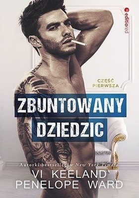 Zbuntowany dziedzic Penelope Ward, Vi Keeland