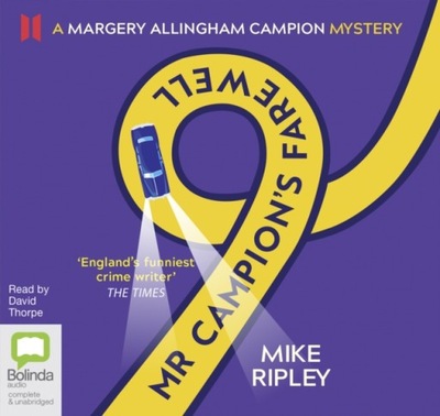 Mr Campion's Farewell CD-Audio Mike Ripley