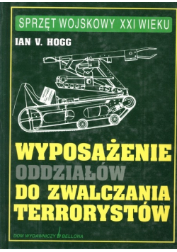 Broń wsparcia piechoty Sprzęt wojskowy XXI wieku Ian V. Hogg