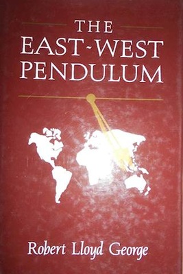 The east- west pendulum - Robert Lloyd George