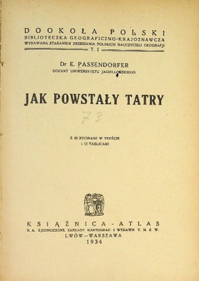 Jak powstały Tatry 1934 r.