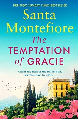 The Temptation of Gracie Santa Montefiore