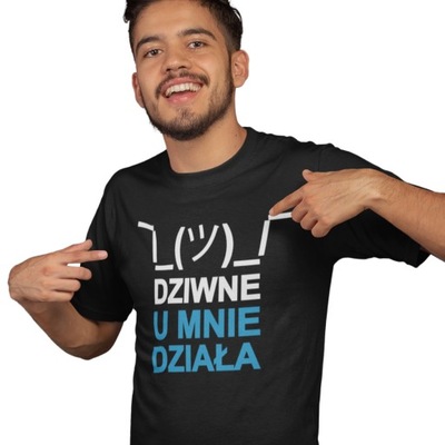 Dziwne U Mnie Działa Koszulka Czarna - S