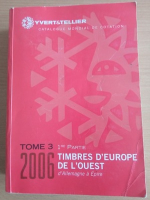 znaczki Katalog Yvert & Tellier 2006r Tom 3 Kraje jak na spisie kolor 1240