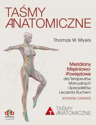 Taśmy anatomiczne Mięśnowo-Powięziowe W. Myers