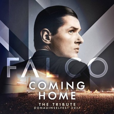 // FALCO Falco Coming Home - The Tribute