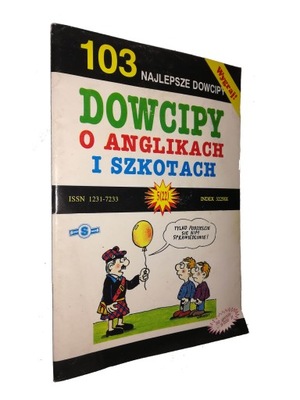 103 NAJLEPSZE DOWCIPY O ANGLIKACH I SZKOTACH (1995)