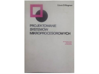 Projektowanie systemów mikroprocesorowych -