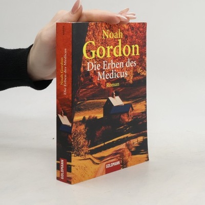 Die Erben des Medicus | Noah Gordon