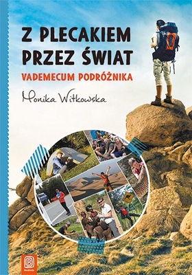 Z plecakiem przez świat. Vademecum podróżnika - Mo