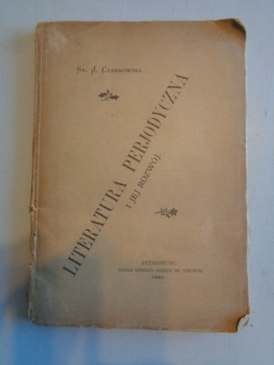 LITERATURA PERIODYCZNA Czarnowski 1895