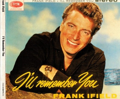 Frank Ifield - I'll Remember You CD