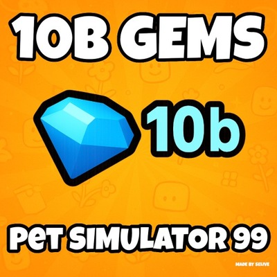 Pet Simulator 99 10b gems