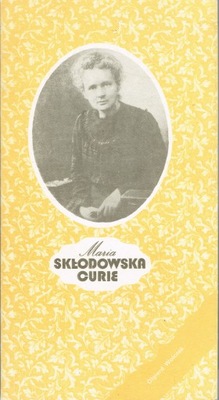 Maria Skłodowska-Curie Wołczek