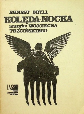 Ernest Bryll - Kolęda - Nocka