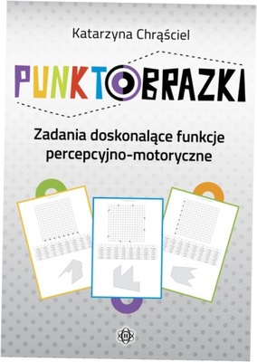 Punktobrazki Zadania doskonalące funkcje