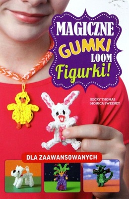 Magiczne gumki LOOM Figurki