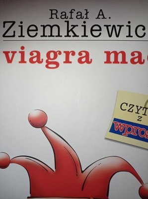 Viagra mać Rafał Aleksander Ziemkiewicz autograf