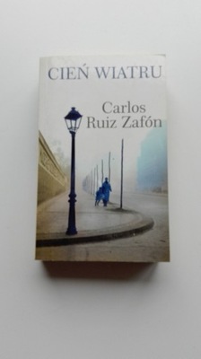 Cień wiatru Zafon Carlos Ruiz